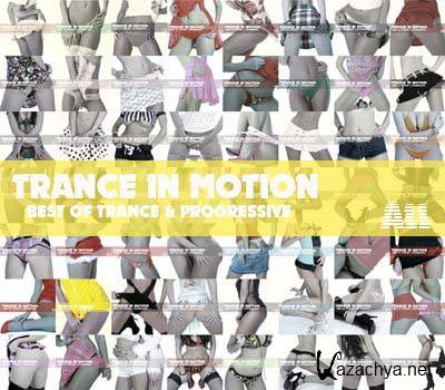 Trance In Motion Vol. 73-86 (2010-2011)