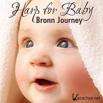 Bronn Journey - Harp For Baby (2011) FLAC