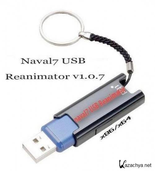 Naval7 USB Reanimator v1.0.7 (x86/x64)  18.05.2011
