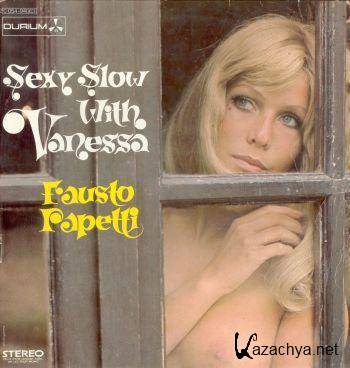 Fausto Papetti - Sexy Slow With Vanessa (1973)