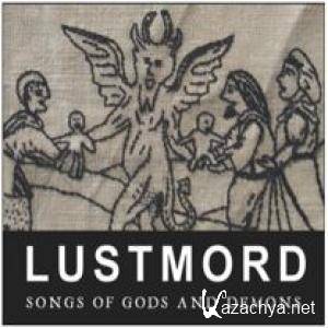 Lustmord - Songs Of Gods And Demons (2011) FLAC