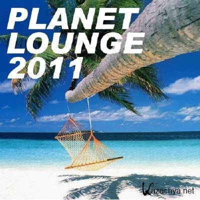 VA - Planet Lounge 2011 