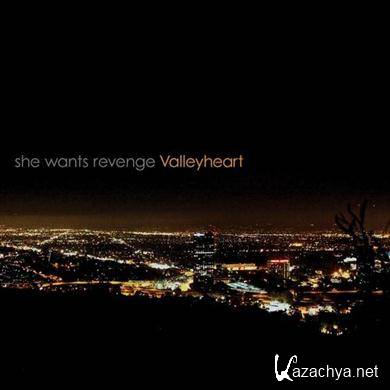 She Wants Revenge - Valleyheart (2011) FLAC