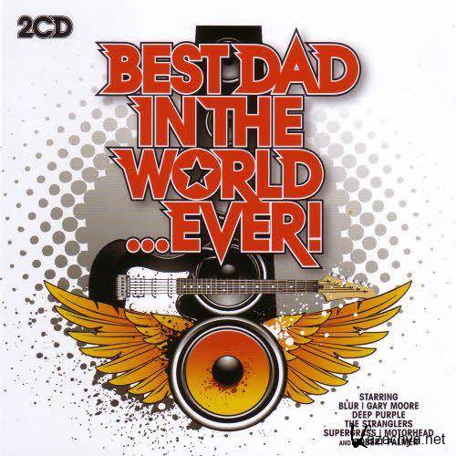 VA - Best Dad In The World ...Ever! (2011) MP3