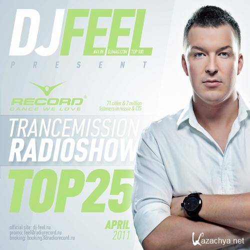 DJ Feel - TranceMission - Top 25 Of April (2011-05-05)