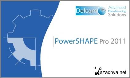 Delcam PowerSHAPE 2011 R3 SP0 + PS-Catalogues 2011 R3 SP0