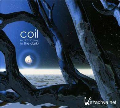 Coil - Musick to Play in the Dark Volume 2 (2000)FLAC