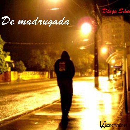 Diego - De Madrugada (2011) MP3