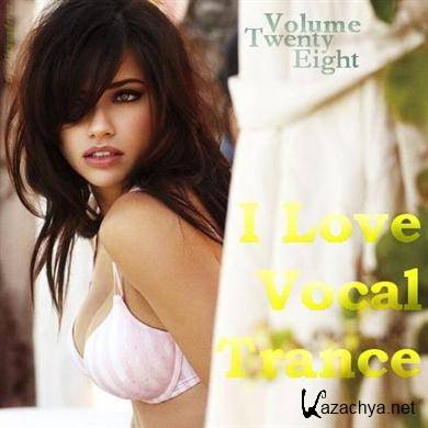 VA - AG I Love Vocal Trance #28 (2011)
