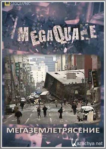 National Geographic:  / Megaquake (2011) SATRip