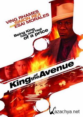   / King of the Avenue (2010/HDRip)