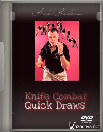    / Knife Combat Quick Draws (2000) DVDRip