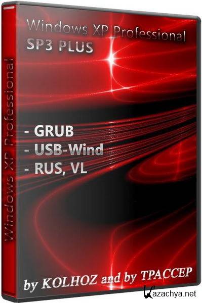 Windows XP Pro SP3 PLUS USB GRUB, USB-Wind x86 by KOLHOZ and TPACCEP (2011/RUS)