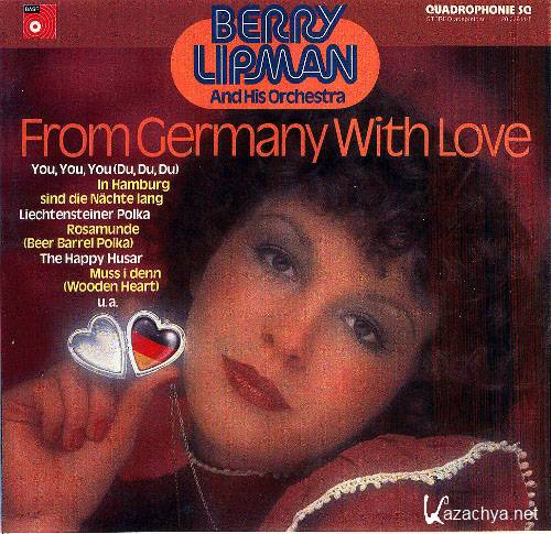 Berry Lipman - From Germany With Love (1975)