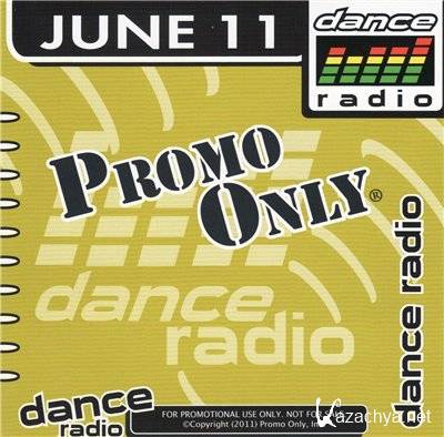 Promo Only Dance Radio June (2011)