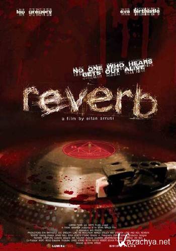  / Reverb (2008) DVDRip