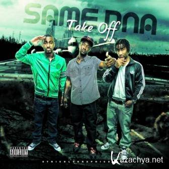 SAME DNA - Take Off (2011)