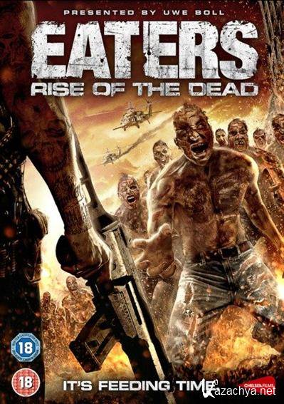  / Eaters - Rise Of The Dead (2010/DVDRip)