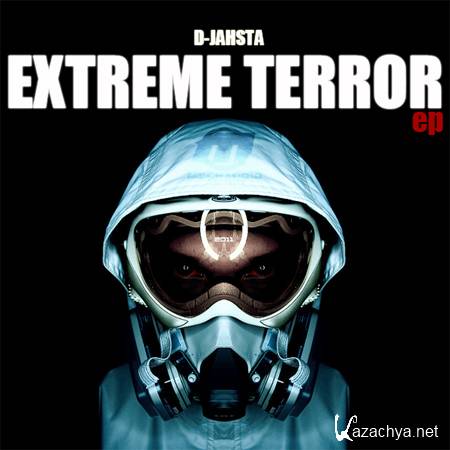 D-Jahsta - Extreme Terror (2011) 