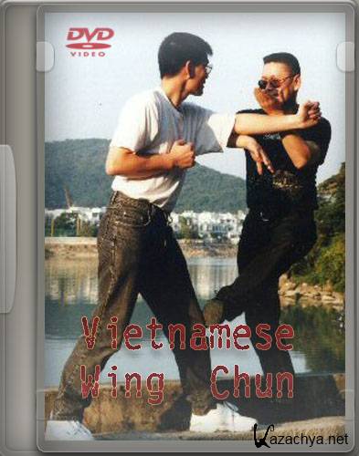    / Vietnamese Wing Chun (1992) DVDRip