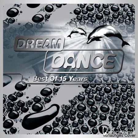 VA - Dream Dance (Best Of 15 Years) (2011)