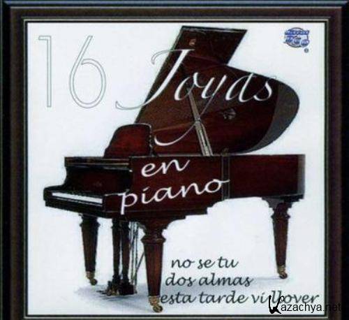 VA - 16 Joyas en Piano (2008)