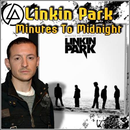 Linkin Park - Minutes To Midnight (2007/mp3)