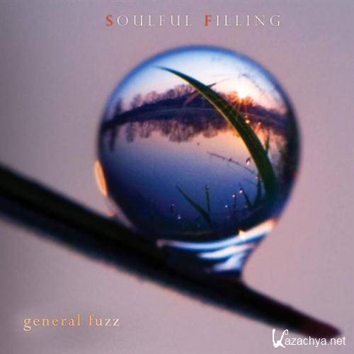 General Fuzz - Soulful Filling (2008) MP3