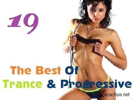The Best Of Trance & Progressive 19 (2011) MP3