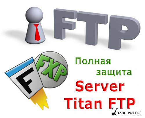   FTP .   Titan FTP