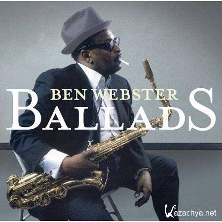 Ben Webster - Ballads (2011) MP3