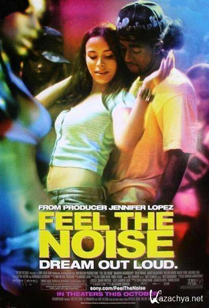   / Feel the Noise (2007) DVDRip