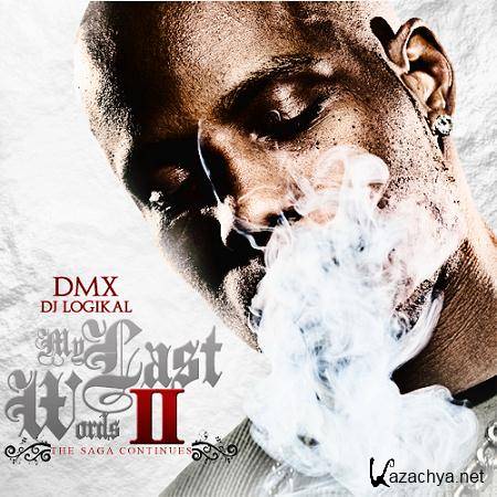 DMX - My Last Words 2 (2011) MP3