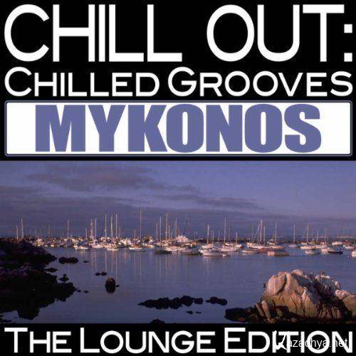 VA - Chill Out Chilled Grooves Mykonos (The Lounge Edition) (2011) MP3