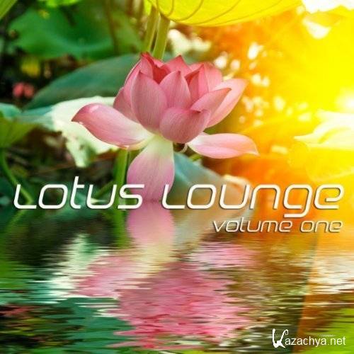 VA - Lotus Lounge Vol. 1 (2011)