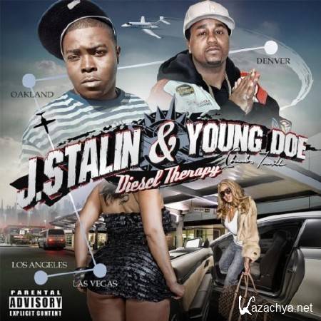 J-Stalin And Young Doe - Diesel Therapy (2011)