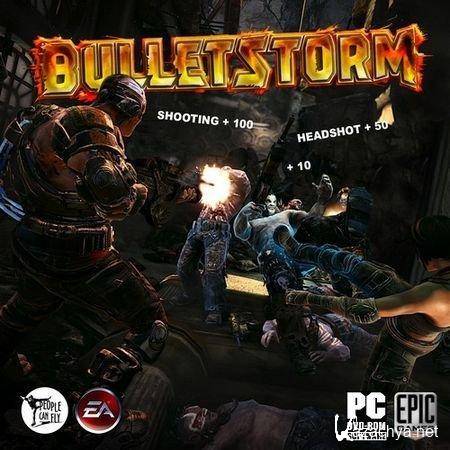 Bulletstorm + DLC Gun Sonata (2011/RUS/ENG/Repack  R.G.)