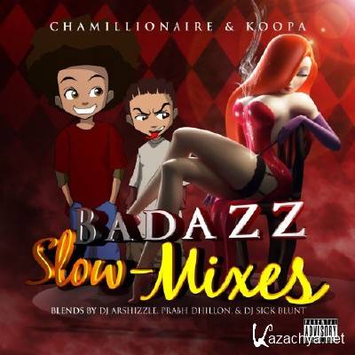 Chamillionaire - Badazz Slow Mixes (Official Mixtape) (2011)