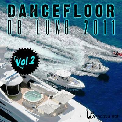 VA - Dancefloor de luxe 2011, vol. 2 (2011)