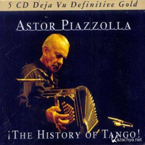Astor Piazzolla - The History of Tango (2006)