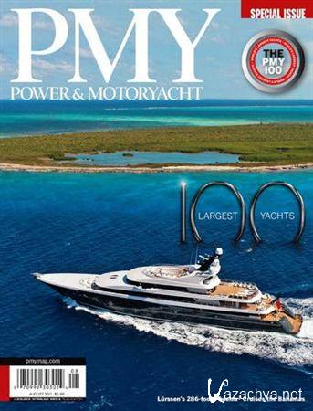 Power & Motoryacht - August 2011