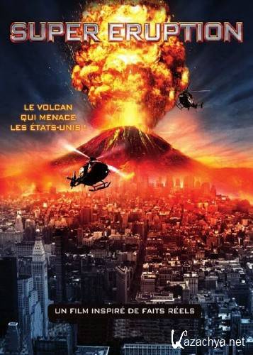   / Super Eruption (2011) SATRip