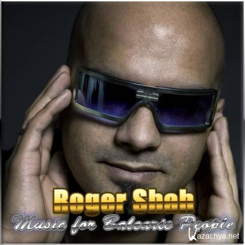 Roger Shah - Music for Balearic People 166 (2011) MP3