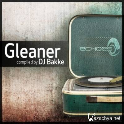 Compiled By DJ Bakke - Gleaner