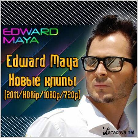 Edward Maya -   (2011/HDRip/1080p/720p)