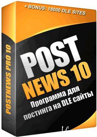 PostNews 10.2  ,     DLE !