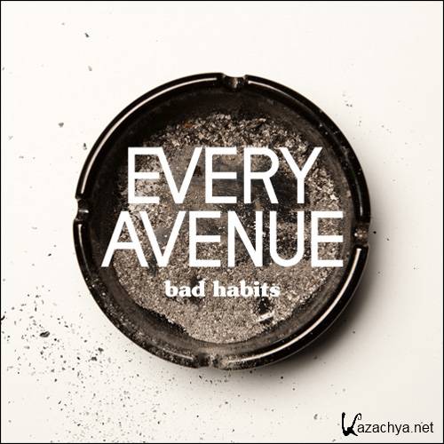Every Avenue- Bad Habits [2011/Mp3/320]