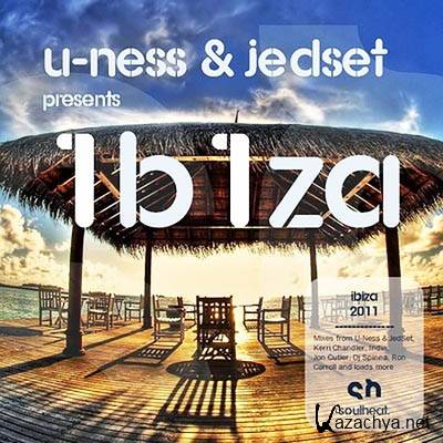 U-Ness & JedSet presents - Ibiza 11 (2011)