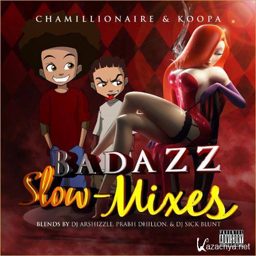 Chamillionaire and Koopa - Badazz Slow-Mixes (2011)