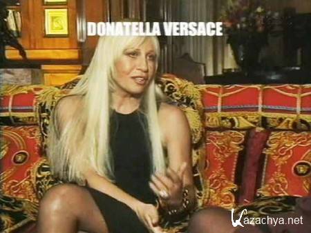  .   / Gianni Versace. Voglia di bellezza (2002) SATRip